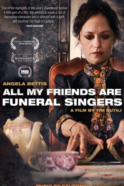 L'affiche du film All My Friends Are Funeral Singers