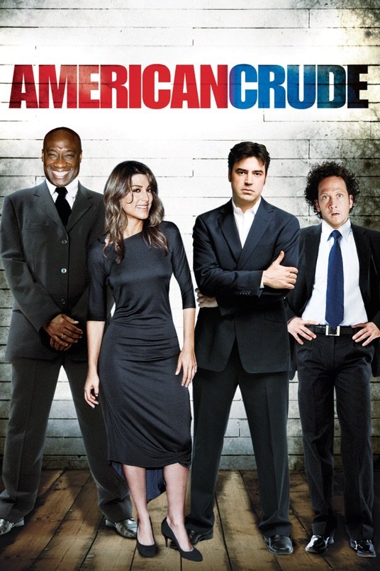 L'affiche du film American Crude
