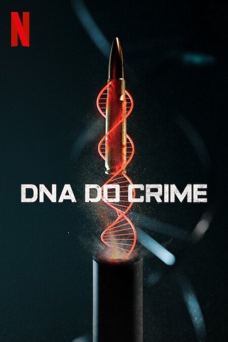 L'affiche originale du film DNA do Crime en portugais