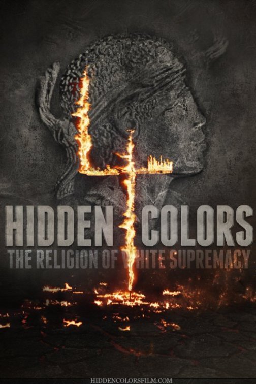 Poster of the movie Hidden Colors 4: The Religion of White Supremacy