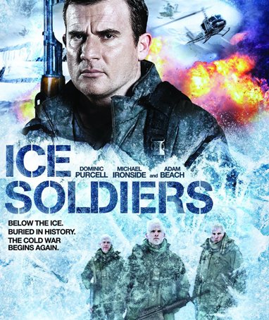 L'affiche du film Ice Soldiers
