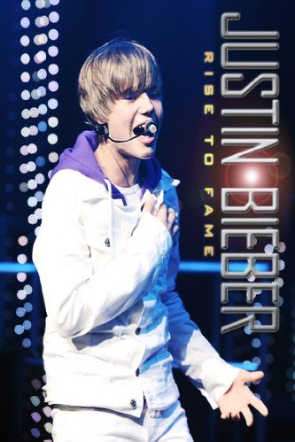 L'affiche du film Justin Bieber: Rise to Fame