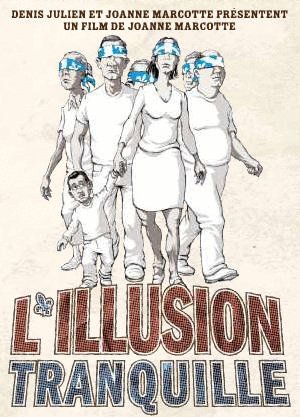 Poster of the movie L'Illusion tranquille