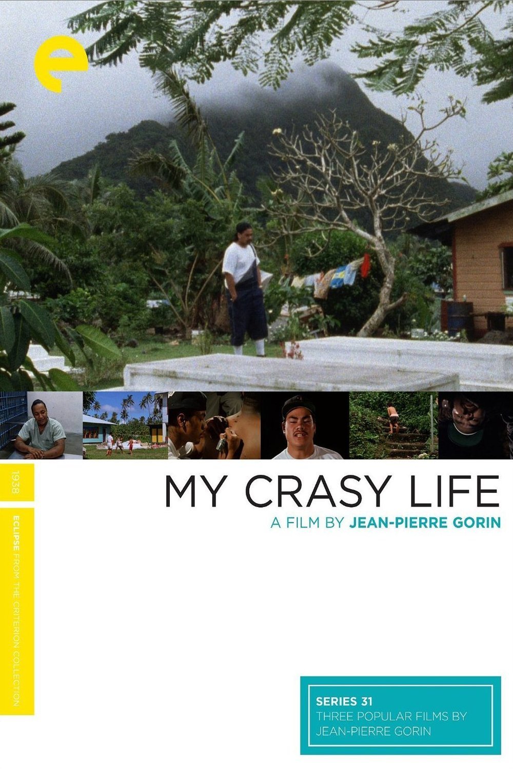 L'affiche du film My Crasy Life [1992]