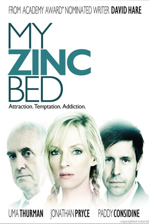 L'affiche du film My Zinc Bed