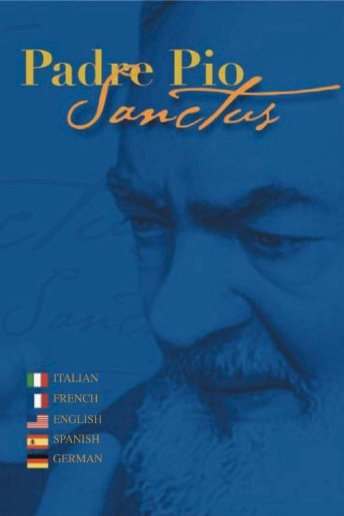 Poster of the movie Padre Pio Sanctus [2007]