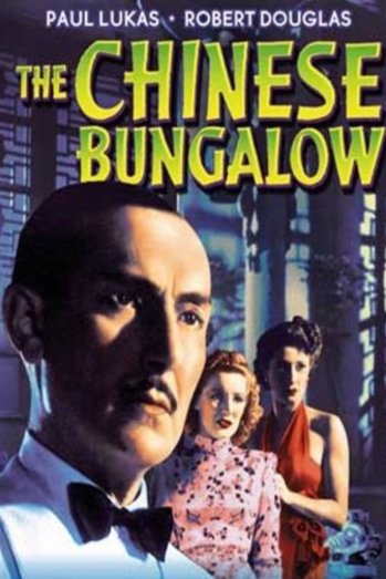 L'affiche du film The Chinese Bungalow