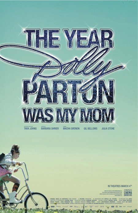 Poster of the movie The Year Dolly Parton Was My Mom