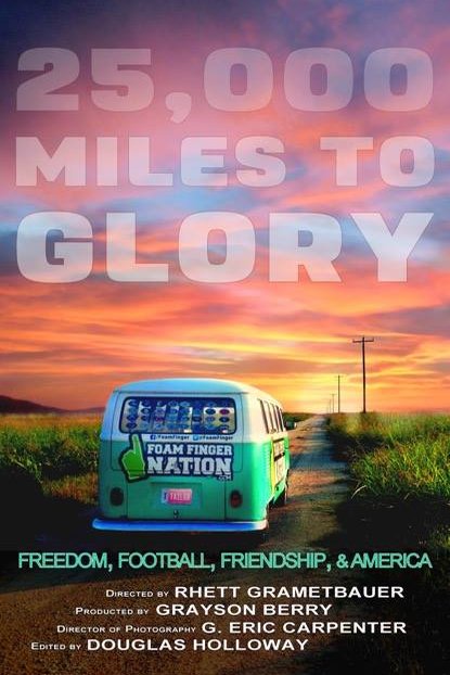 Poster of the movie 25,000 Miles to Glory [2015]