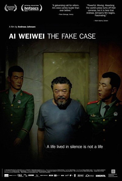 Poster of the movie Ai Weiwei: The Fake Case