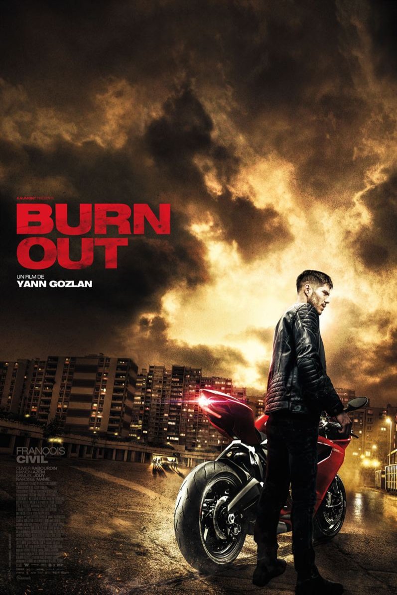 French poster of the movie Burn Out