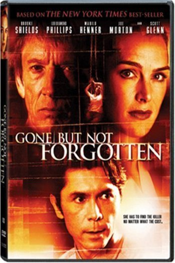 L'affiche du film Gone But Not Forgotten