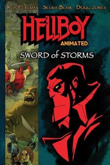 L'affiche du film Hellboy Animated: Sword of Storms