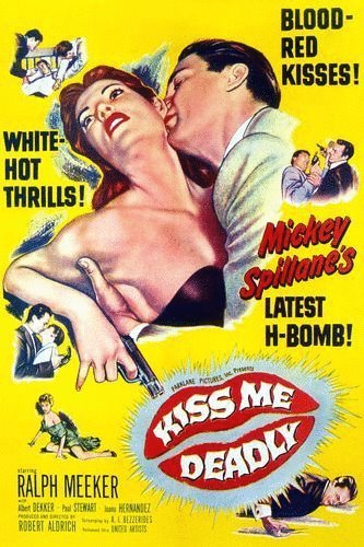 L'affiche du film Kiss Me Deadly