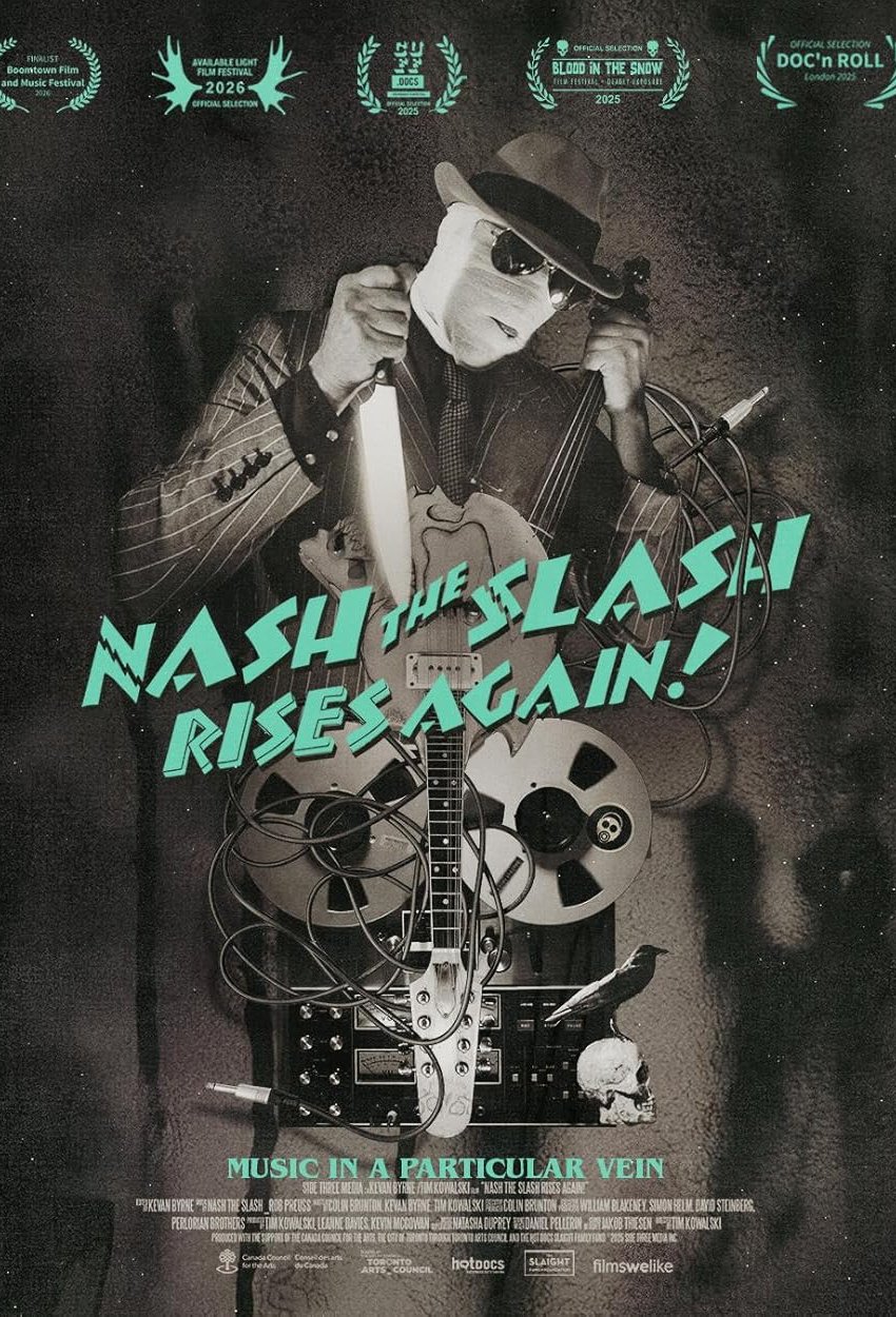 Poster of the movie Nash the Slash Rises Again!