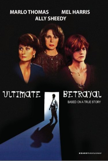 L'affiche du film Ultimate Betrayal