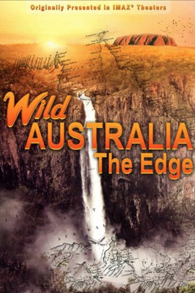 L'affiche du film Wild Australia: The Edge