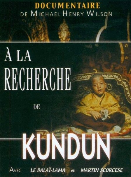 L'affiche du film À la recherche de Kundun avec Martin Scorsese
