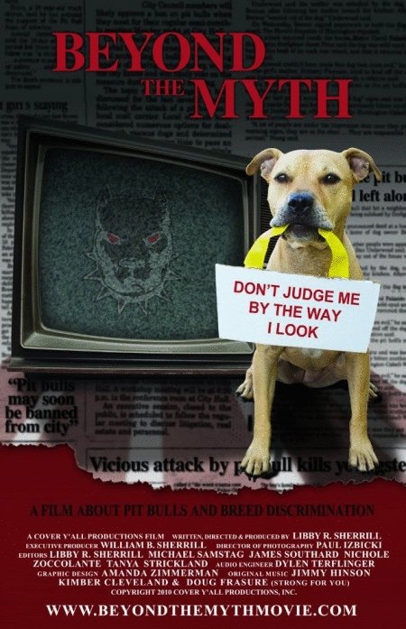 Poster of the movie Beyond the Myth: A Film About Pit Bulls and Breed Discrimination