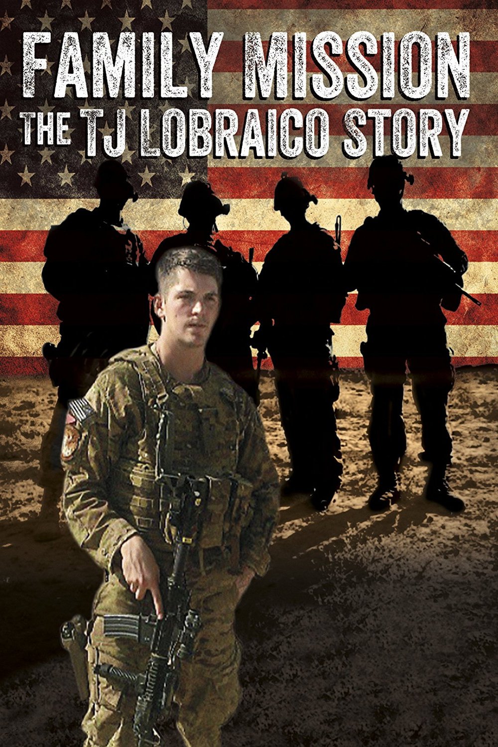 Poster of the movie Family Mission: The TJ Lobraico Story