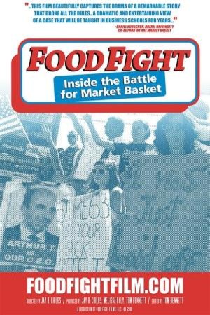 L'affiche du film Food Fight: Inside the Battle for Market Basket