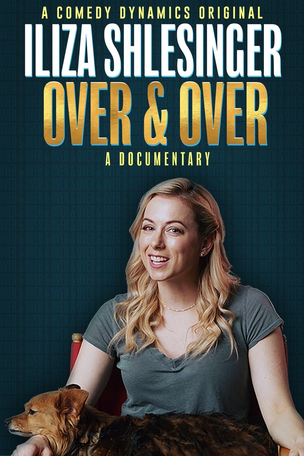 L'affiche du film Iliza Shlesinger: Over & Over