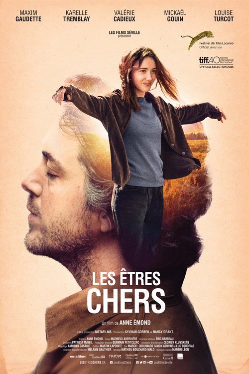 L'affiche du film Les Êtres chers [2015]