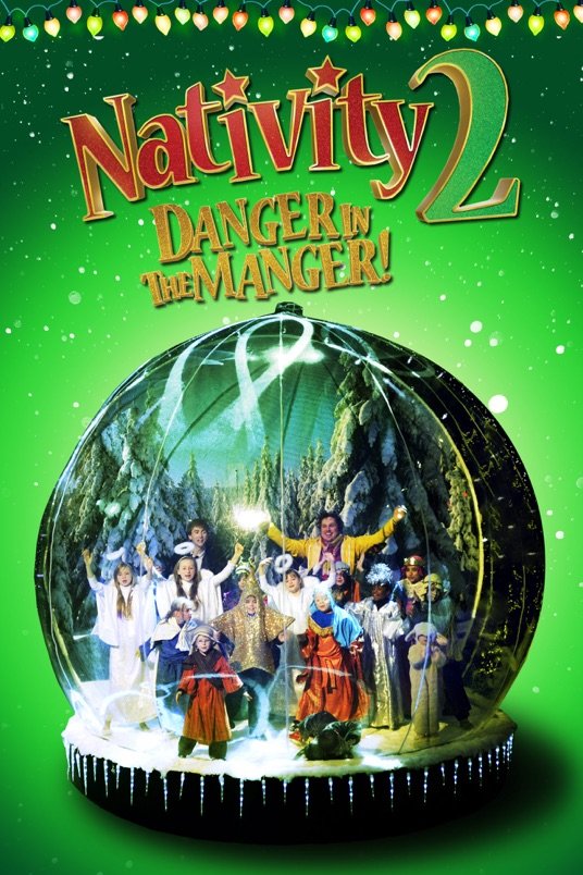 L'affiche du film Nativity 2: Danger in the Manger!