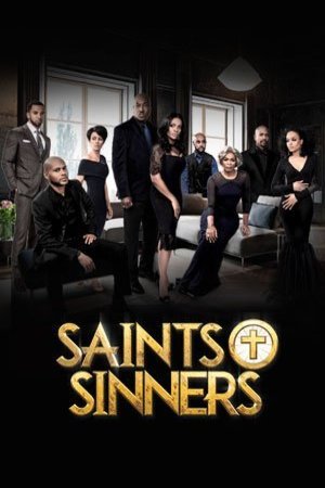 L'affiche du film Saints & Sinners