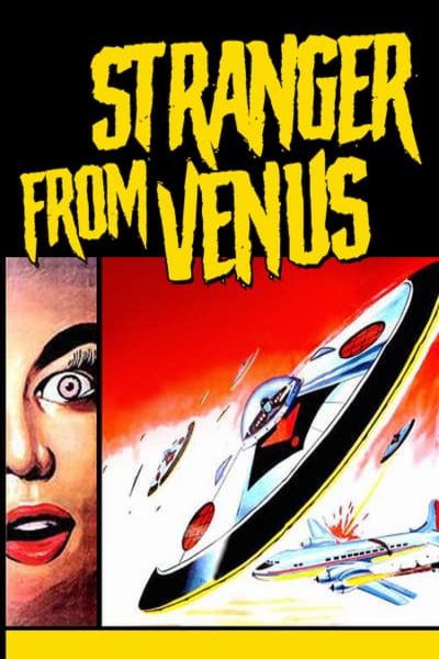 L'affiche du film Stranger From Venus