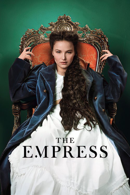 Poster of the movie The Empress [2022]