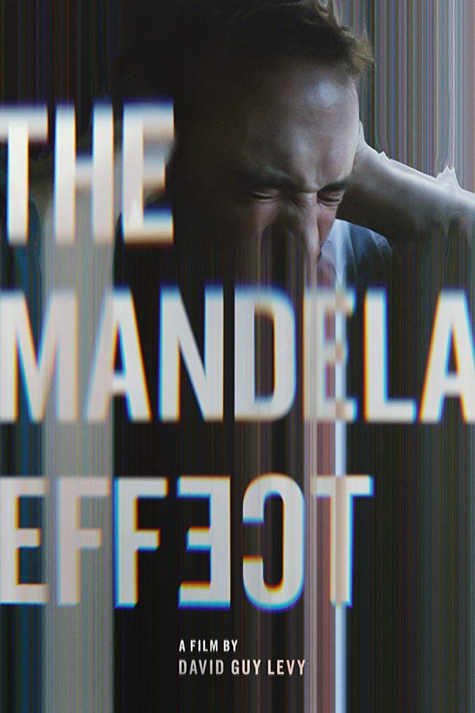 L'affiche du film The Mandela Effect