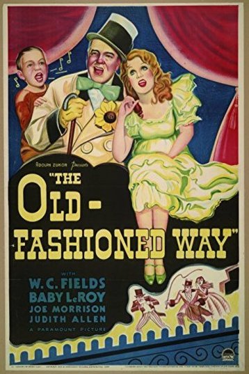 Poster of the movie The Old Fashioned Way [1934]