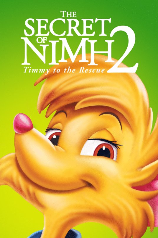 L'affiche du film The Secret of NIMH 2: Timmy to the Rescue
