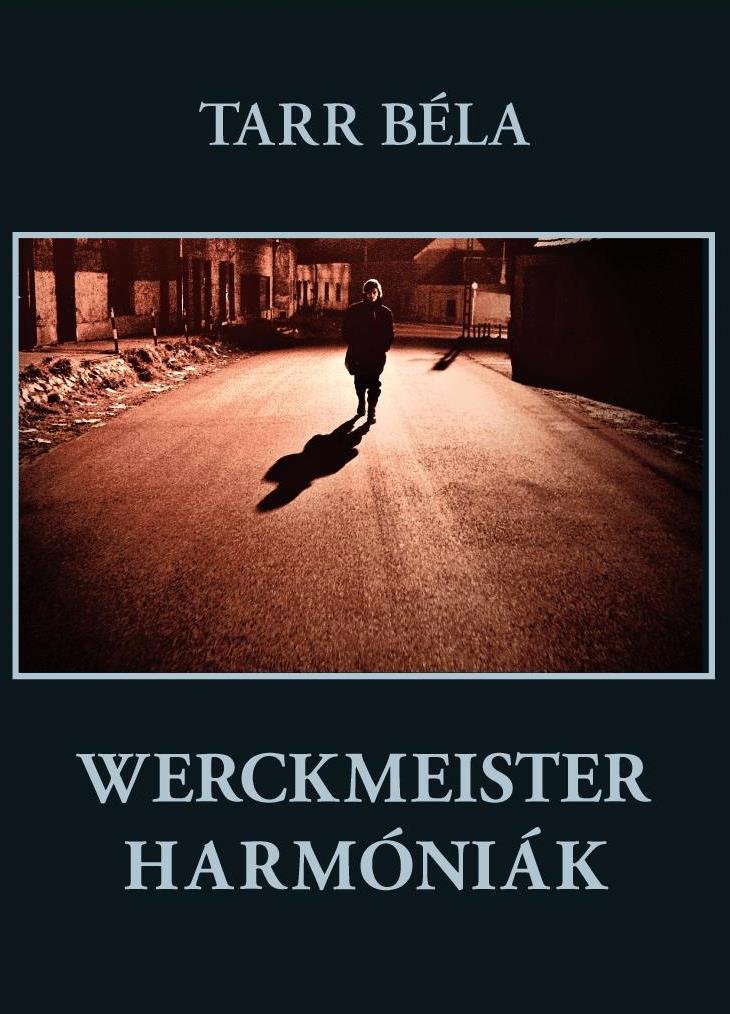 L'affiche originale du film Werckmeister Harmonies en hongrois