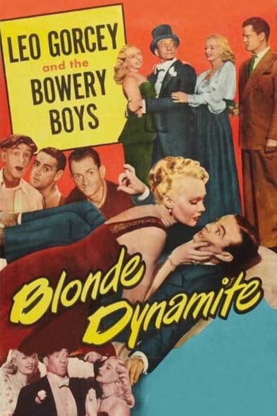 L'affiche du film Blonde Dynamite [1950]