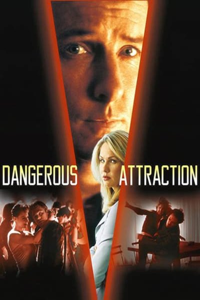 Poster of the movie Dangerous Attraction [2000]