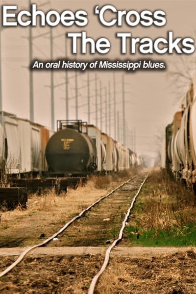L'affiche du film Echoes Cross the Tracks