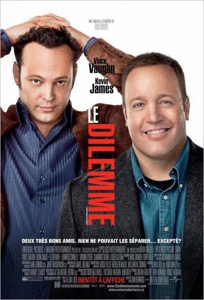 L'affiche du film Le Dilemme