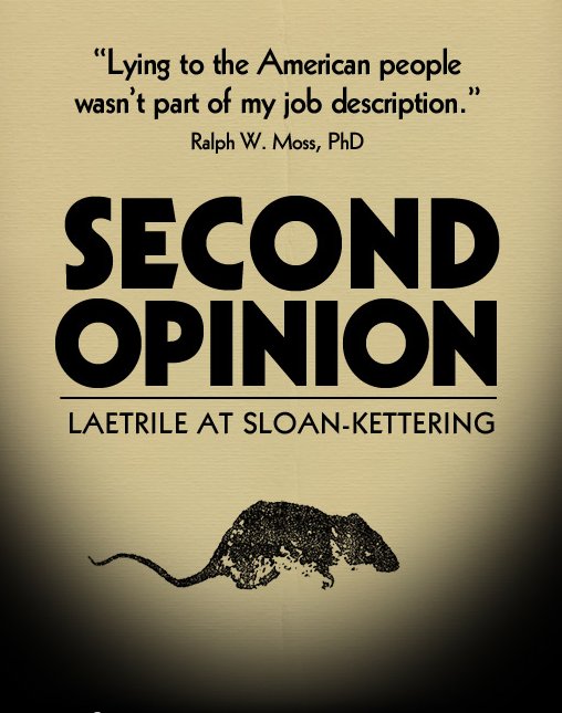L'affiche du film Second Opinion: Laetrile at Sloan-Kettering