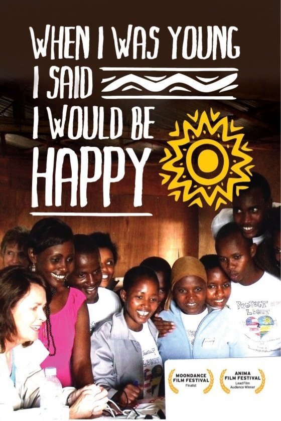 L'affiche du film When I Was Young I Said I Would Be Happy