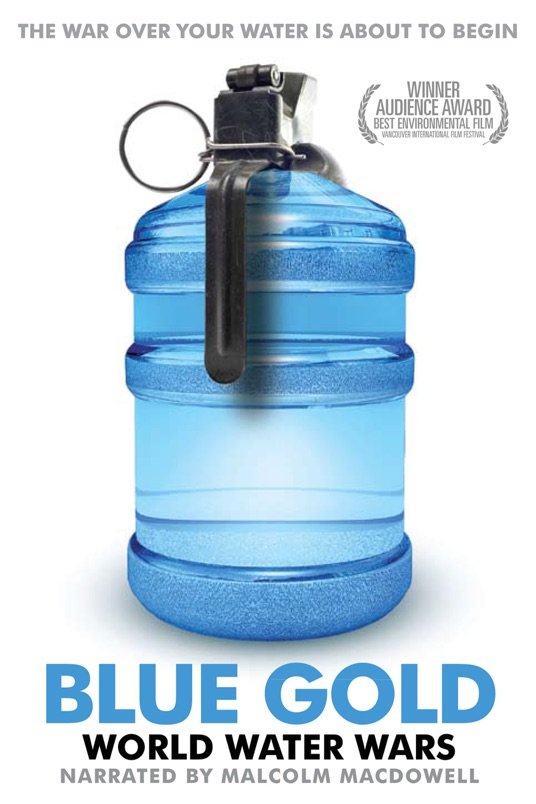 Poster of the movie Blue Gold: World Water Wars