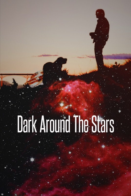 L'affiche du film Dark Around the Stars