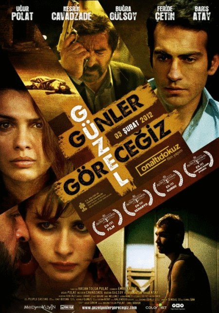 Turkish poster of the movie To better days