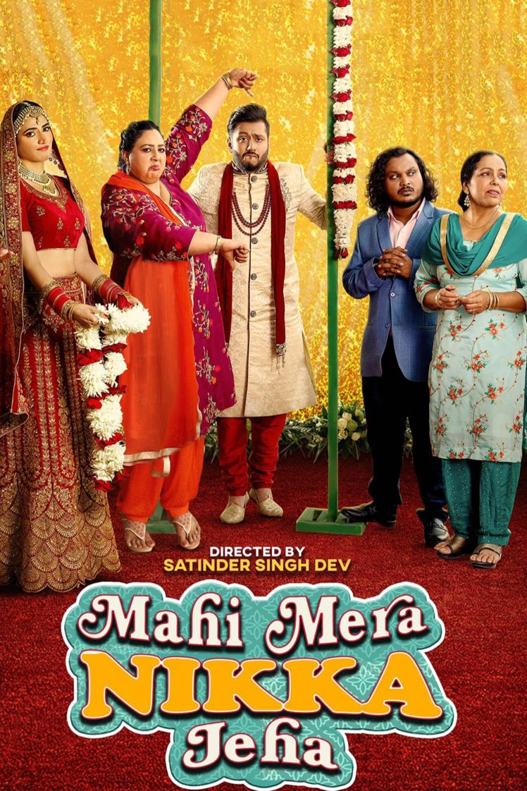 Mahi Mera Nikka Jeha 2022 Punjabi Full Movie 480p Chaupal HDRip ESubs 450MB Download