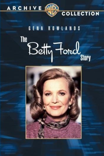 L'affiche du film The Betty Ford Story
