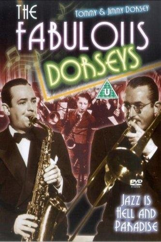 L'affiche du film The Fabulous Dorseys