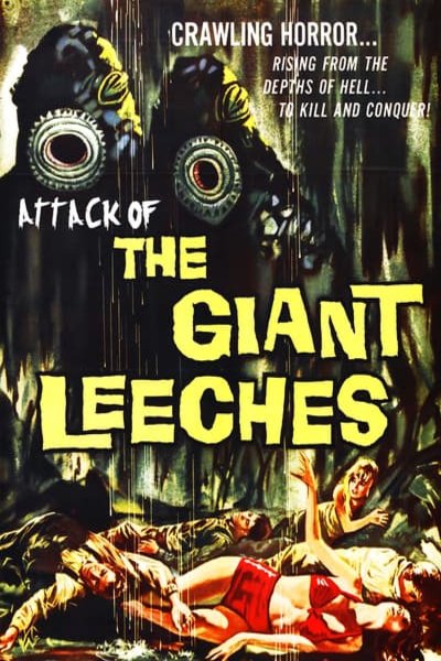Poster of the movie Attack of the Giant Leeches [1959]