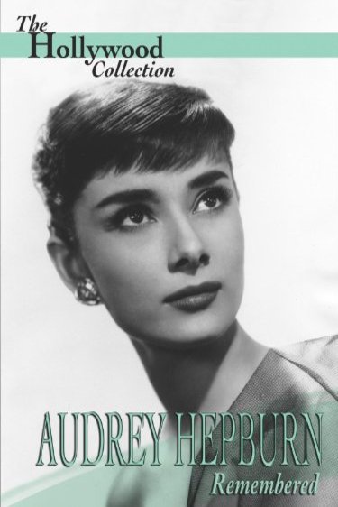 L'affiche du film Audrey Hepburn Remembered