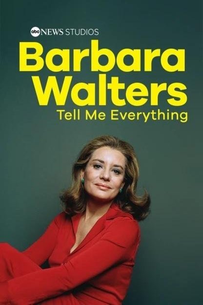 Poster of the movie Barbara Walters: Tell Me Everything